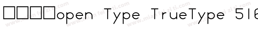 宋体常规open Type TrueType 516字体转换